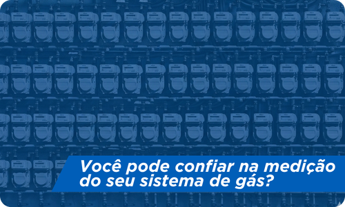 Calibração de medidor de gás: você pode confiar?